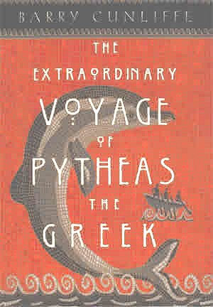 Le voyage extraordinaire de Pythéas le Grec